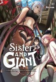 Sister and Giant: A Young Lady Is Reborn in Another World, Vol. 2: Volume 2