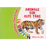 Coloram si invatam! Animale din alte tari - Editura Ars Libri