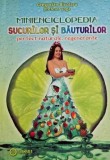 Minienciclopedia Sucurilor si Bauturilor - Gregorian Bivolaru - Carte de colectie