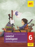 Caietul inteligent Comunicare orala Lectura Redactare Elemente de constructie a comunicarii Elemente de interculturalitate clasa a VI-a