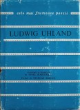 Balade Ludwig Uhland - Poezii, Editura Albatros 1976, Colectia Cele Mai Frumoase Poezii, Limba Romana, 102 pagini
