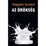 Az &ouml;r&ouml;ks&eacute;g - Vlagyimir Szorokin