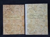Psaltirea Hurmuzaki Vol I-II (2 vol.) Academia Romana 2005 Carti Bibliofilie Colectie