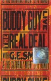 Buddy Guy With G.E. Smith And The Saturday Night Live Band - Live: The Real Deal, Caseta audio