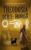 Cumpara ieftin Theodosia și Ochii lui Horus (Vol. 3) - Paperback brosat - R. L. Lafevers - Ars Libri