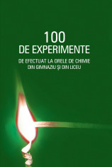 M.Constantin, L.Bobes, 100 de experimente de efectuat la orele de chimie... foto