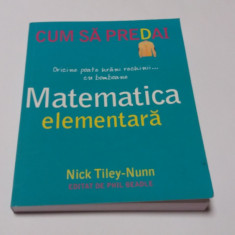 Cum sa predai matematica elementara - Nick Tiley-Nunn RF14/0