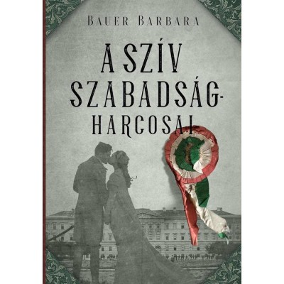 A sz&amp;iacute;v szabads&amp;aacute;gharcosai - Bauer Barbara foto