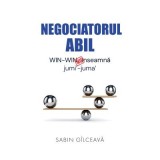 Negociatorul abil. WIN-WIN nu inseamna jumi&#039;-juma&#039; - Sabin Gilceava