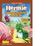 Hermie. Dumnezeu ma asculta cand ma rog (seria Hermie si prietenii) - Max Lucado