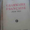 Grammaire Francaise - Mautrice Rat ,528006