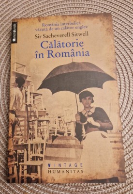 Calatorie in Romania Sir Sacheverell Sitwell foto