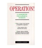 Robin A. J. Youngson - Operation! - A Handbook for Surgical Patients