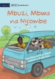 Goat, Dog and Cow - Mbuzi, Mbwa na Ng&#039;ombe