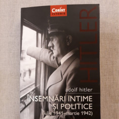 Insemnari intime si politice- Adolf Hitler