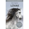 Lovak - Term&eacute;szetbar&aacute;tok zsebk&ouml;nyve - Erd&eacute;lyi Magdolna
