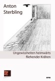 Ungewissheiten heimw&auml;rts fliehender Kr&auml;hen