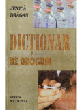 Jenica Dragan - Dictionar de droguri (editia 2000)