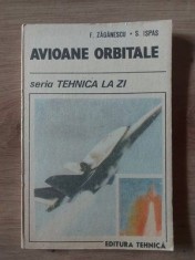 Avioane orbitale- F. Zaganescu, S. Ispas