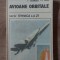 Avioane orbitale- F. Zaganescu, S. Ispas