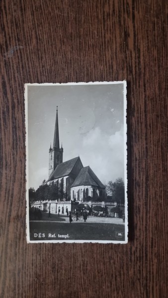 Carte Postala - Dej. Biserica Reformata