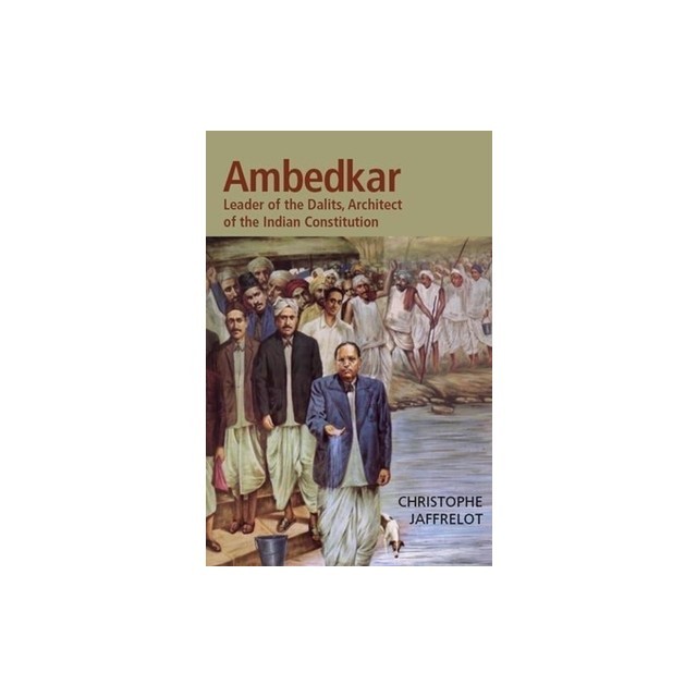 Dr. Ambedkar and Untouchability: Fighting the Indian Caste System