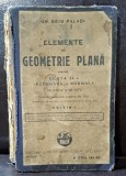 Gh. Beiu Paladi - Elemente de geometrie plana pentru clasa II-a secundara si normala de baieti si fete Editia I 1929