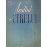 ASALTUL CERULUI. SCURTA ISTORIE A ZBORURILOR COSMICE-COLECTIV-228564