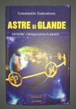 Constantin Eratostene - Astre si glande