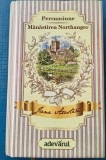 Jane Austen- Persuasiune,Manastirea Northanger