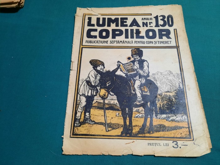 REVISTA LUMEA COPIILOR *ANUL III /NR. 130/1924/G.FILIP EDITOR*DESENE DE MURNU*24