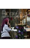 Romania - O amintire fotografica - Eng/ Germ - Florin Andreescu