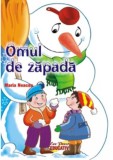 Bunul Om de zapada - Editura Erc Press