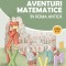 Aventuri matematice &icirc;n Roma antică &ndash; clasele III-IV
