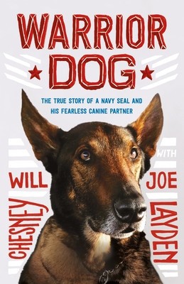 Warrior Dog (Young Readers Edition): The True Story of a Navy Seal and His Fearless Canine Partner foto