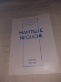 PROGRAM 1982 OPERETA BUCURESTI SPECTACOL &quot;MAM&#039;ZELLE NITOUCHE&quot;