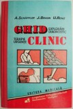 Ghid Clinic Terapie Urgente &amp; Explorari Diagnostic A. Schaffler - Carte Medicina Diagnostic Tratament