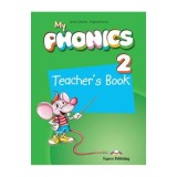 Curs de limba engleza My Phonics 2. Manualul profesorului cu cross-platform application - Jenny Dooley, Virginia Evans