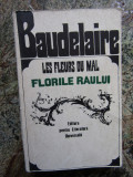 FLORILE RAULUI-LES FLEURS DU MAL--BAUDELAIRE