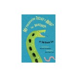 My Presentation Today Is about the Anaconda