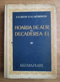 Hoarda de aur si decaderea ei - D. Grecov