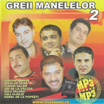Various - Greii Manelelor 2 (MP3), CD foto