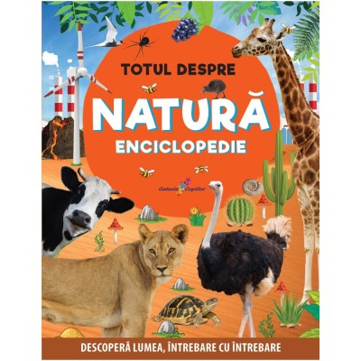 Totul despre natura. Enciclopedie foto