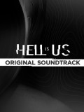 Hell Is Us Soundtrack