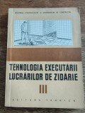 Tehnologia executarii lucrarilor de zidarie, vol.3 - Manual scoli profesionale, 1958 / R4P4F