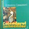 CALENDARUL IMBECILILOR de ERMANNO CAVAZZONI , 2005