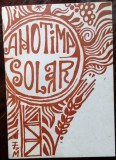 Cumpara ieftin ANOTIMP SOLAR/BUZAU 1982(Gh.Minca/G.Baiculescu/P.Cristea/D.I.Dinca/N.Galmeanu+4)