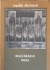 Imaginarl Real - Vasile Donose, Editura Muzicala 1990, Carte Arta Muzicala, Limba Romana, Stare Buna, Coperta Necartonata