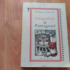 GARGANTUA SI PANTAGRUEL-FRANCOIS RABELAIS