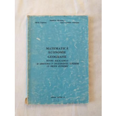 Matematica Economie Geografie pentru bacalaureat si admiterea in invatamantul superior cu profil economic